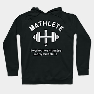 Mathlete – Flexing Muscles and Math Skills Hoodie